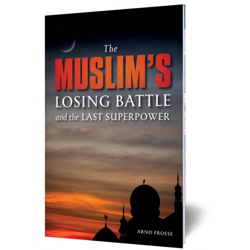 The Muslim’s Losing Battle
