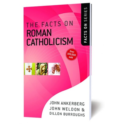 The Facts on Roman Catholicism
