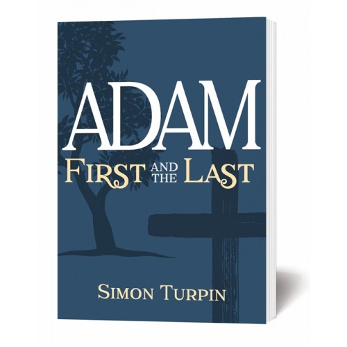 Adam: First and the Last