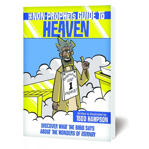 The Non-Prophet’s Guide to Heaven