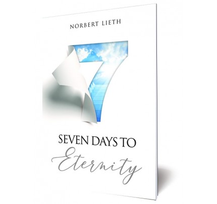 Seven Days To Eternity