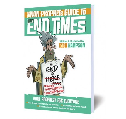 The Non-Prophet's Guide To The End Times