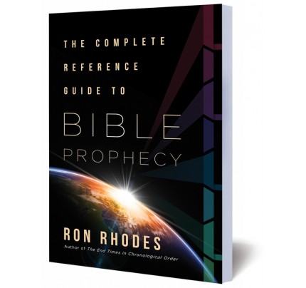 The Complete Reference Guide to Bible Prophecy