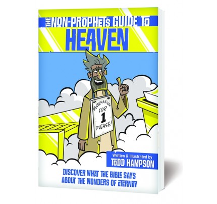The Non-Prophet’s Guide to Heaven