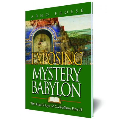 Exposing Mystery Babylon - Part II
