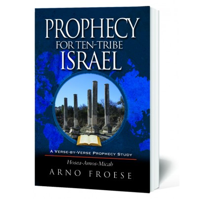 Prophecy for Ten-Tribe Israel